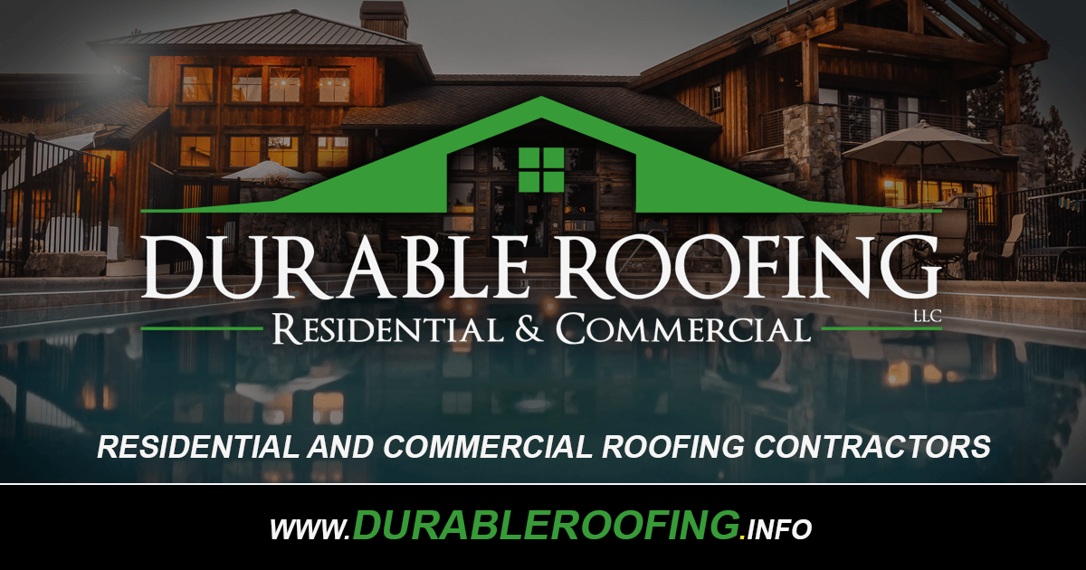 DURABLE ROOFING | Commercial and Residential Roofing